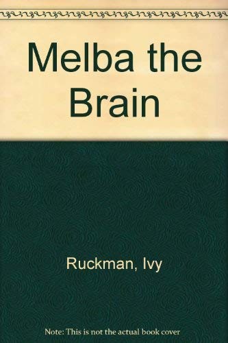 Melba the Brain by Ivy Ruckman