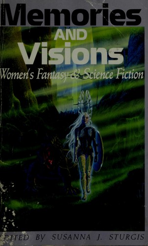 Memories and visions by Susanna Sturgis