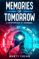Memories of Tomorrow by Marty Crean