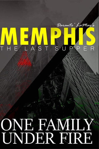 Memphis The Last Supper by Darante' LaMar Martin