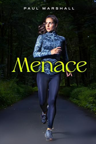Menace by Marshall, Paul