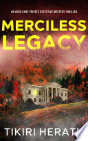 Merciless Legacy by Tikiri Herath