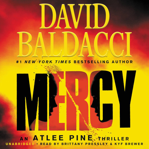 Mercy (An Atlee Pine Thriller, 4) by Baldacci, David