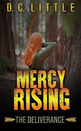 Mercy Rising by DC Little