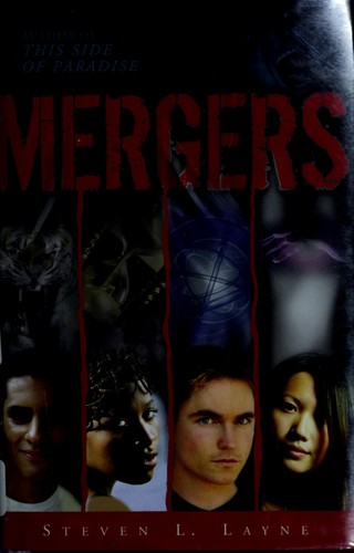 Mergers by Steven L. Layne