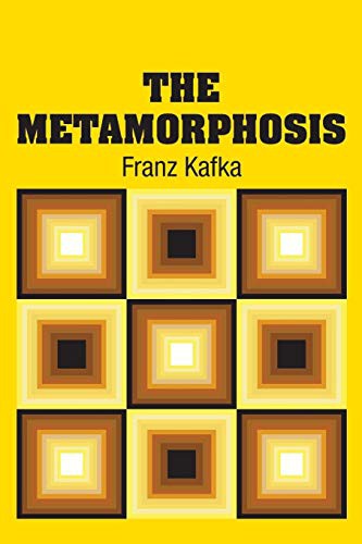 Metamorphosis by Franz Kafka