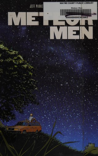 Meteor men by Jeff Parker