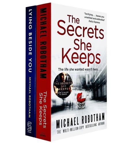 Michael Robotham 2 Books Collection Set (The Secrets She Keeps & Lying Beside You) by Michael Robotham