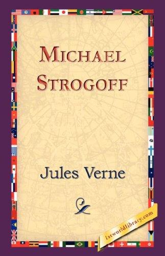 Michel Strogoff by Jules Verne
