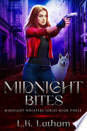 Midnight Bites by L.K. Latham