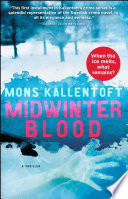 Midwinter Blood by Mons Kallentoft