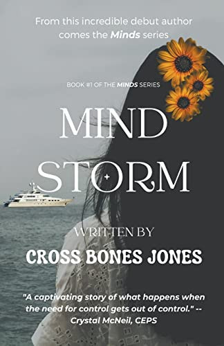 Mind Storm by Cross Bones Jones