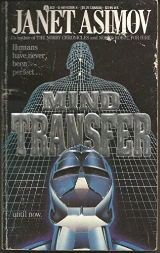 Mind transfer by Janet Asimov