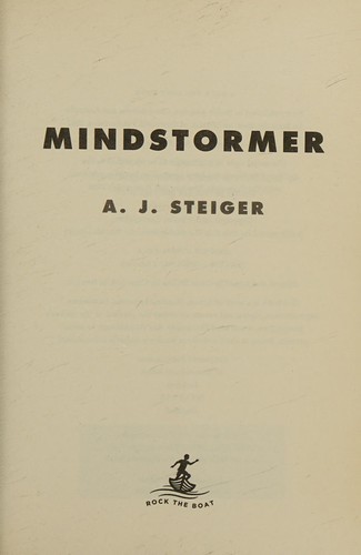Mindstormer by A. J. Steiger
