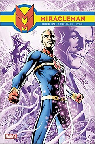 Miracleman, Book One by Alan Moore