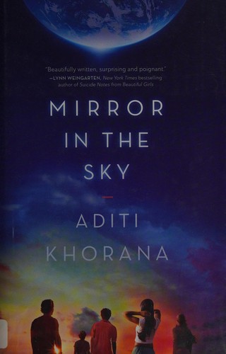 Mirror in the sky by Aditi Khorana