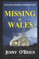 Missing in Wales by Jenny O'Brien