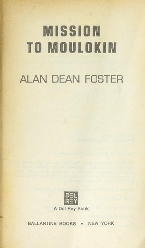 Mission to Moulokin by Alan Dean Foster