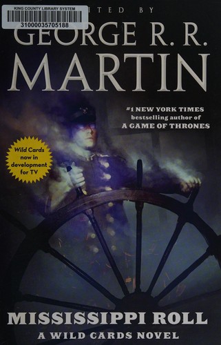 Mississippi Roll by George R. R. Martin