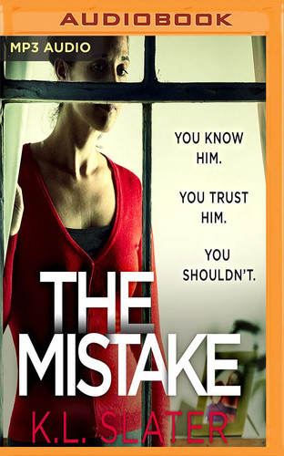 Mistake, The by K. L. Slater
