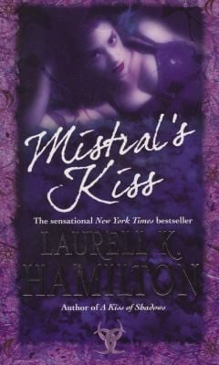 Mistral's Kiss Urban Fantasy (Merry Gentry 5) by Laurell K Hamilton