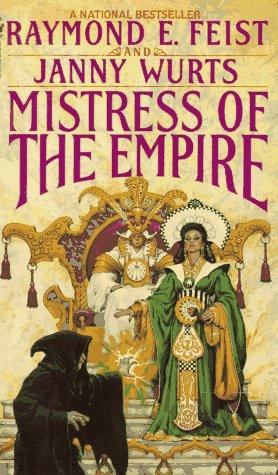 Mistress of the Empire by Raymond E. Feist