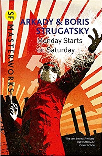 Monday starts on Saturday by Аркадий Стругацкий