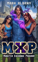 Monster Exchange Program (MXP) by Mark Albany
