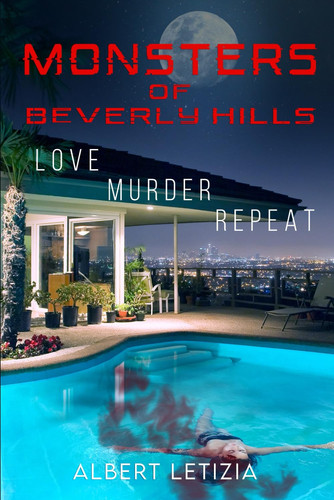 Monsters of Beverly Hills by Letizia, Albert