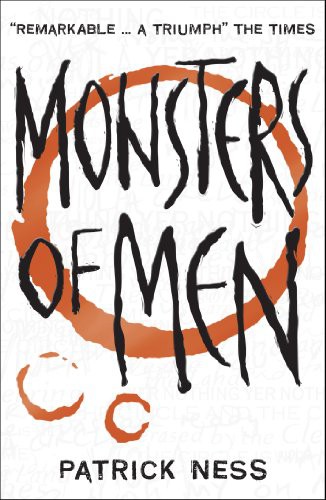 Monsters of men by Patrick Ness