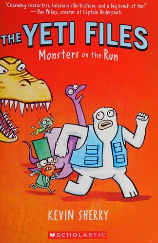 Monsters on the run by Kevin Sherry