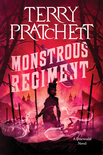 Monstrous Regiment: A Standalone Discworld Fantasy―A Satirical Adventure of Disguise, Gender, and War by Pratchett, Terry