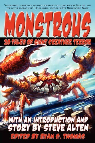 Monstrous by Ryan C. Thomas