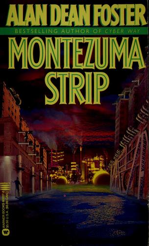 Montezuma Strip by Alan Dean Foster