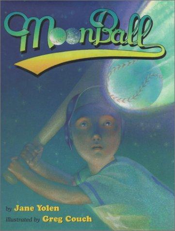 Moon ball by Jane Yolen
