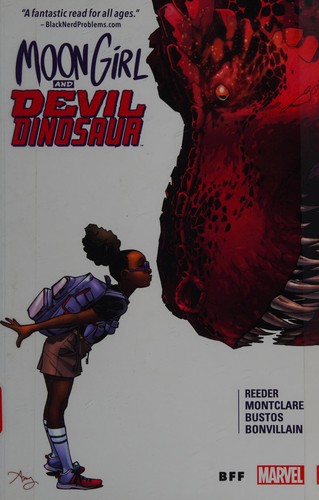 Moon Girl and Devil Dinosaur by Brandon Montclare