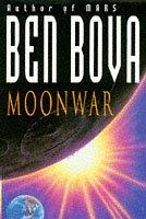 Moonwar by Ben Bova