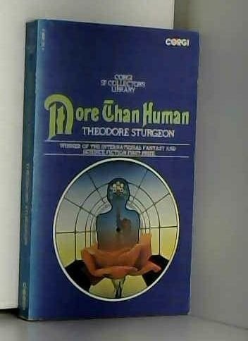 More Than Human by Theodore Sturgeon