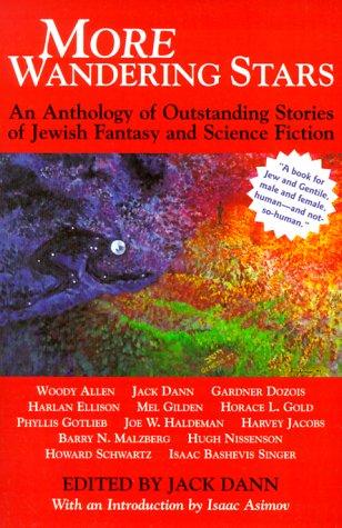 More Wandering Stars by Jack Dann