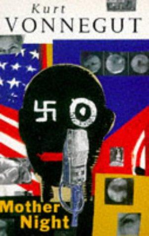Mother Night by Kurt Vonnegut