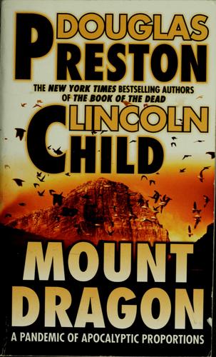 Mount Dragon by Douglas Preston