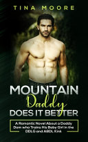 Mountain Daddy Does It Better by Tina Moore