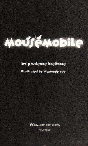 Mousemobile by Prudence E. Breitrose