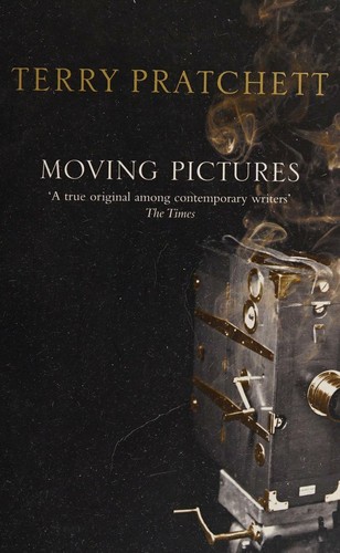 Moving Pictures by Terry Pratchett