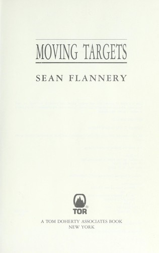 Moving targets by Sean Flannery