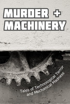 Murder and Machinery by Cameron Trost