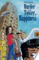 Murder in the Tower of Happiness by M.M. Tawfik