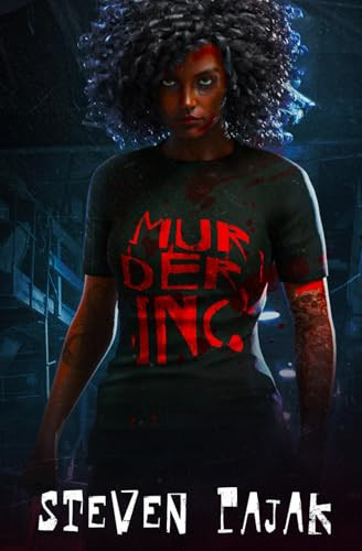 Murder, Inc. by Steven Pajak