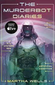 Murderbot Diaries Vol. 1 by Martha Wells