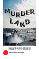 Murderland by Joseph Mark Glazner